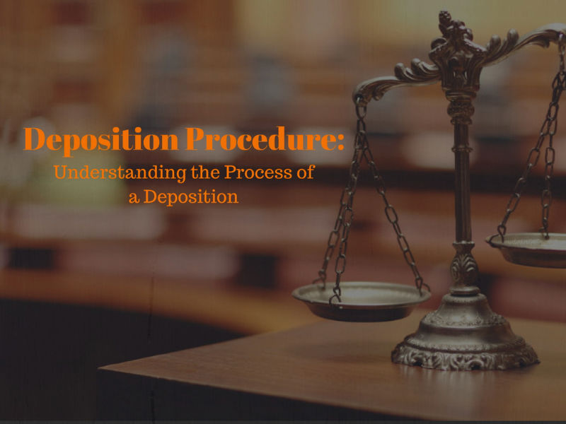 Understanding The Deposition Process | Magna Legal Services