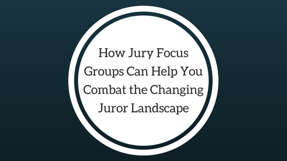 jury focus groups
